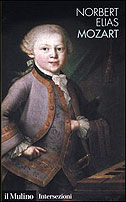 Mozart. Sociologia di un genio