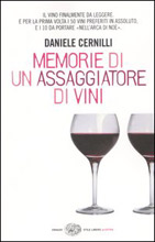Memorie di un assaggiatore di vino: il vino finalmente da leggere