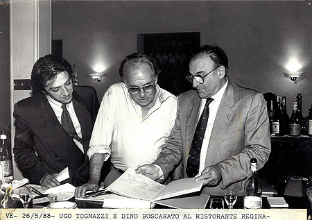 Dino Boscarato, lo chef Ettore Alzetta, Ugo Tognazzi